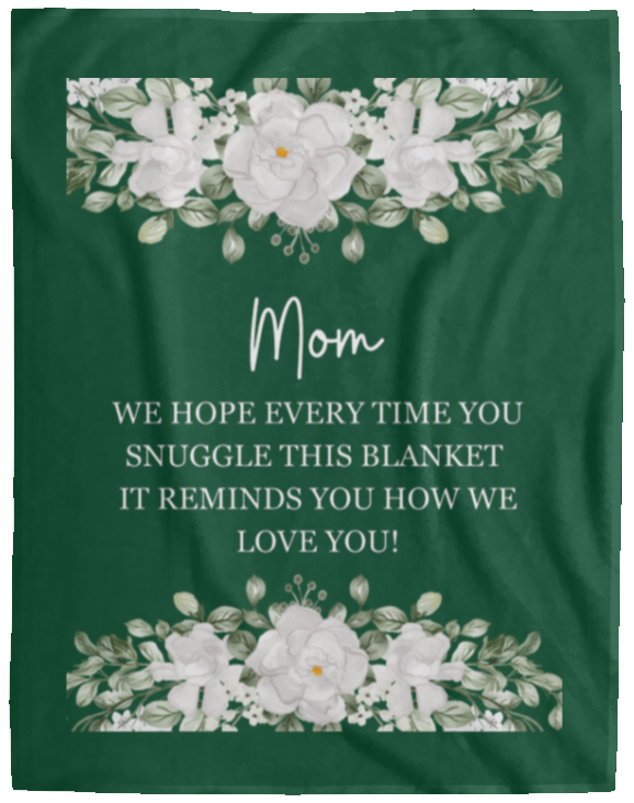 Plush Fleece Blanket - 60x80: MOM WE HOPE EVERY TIME,...