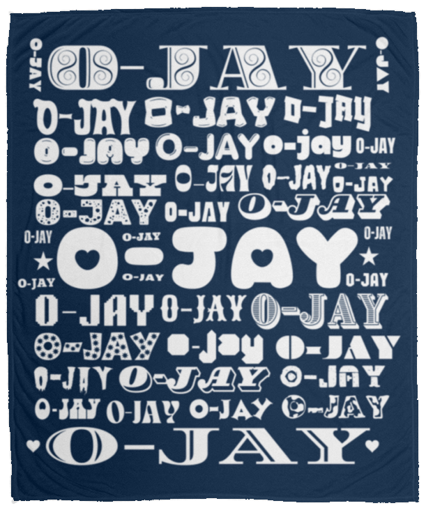 Plush Fleece Blanket - 50x60 O-Jay Name Blanket