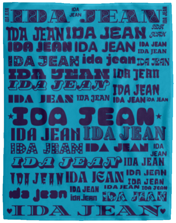 Plush Fleece Blanket - 60x80: IDA JEAN NAME BLANKET