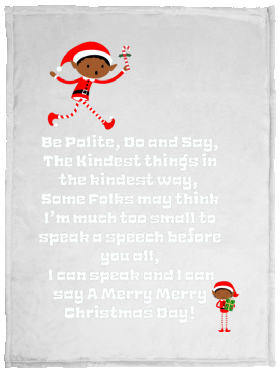 Plush Fleece Blanket - 30x40: ELF JAMES’S CHRISTMAS BLANKET BE POLITE, DO AND SAY, THE KINDEST THINGS,...