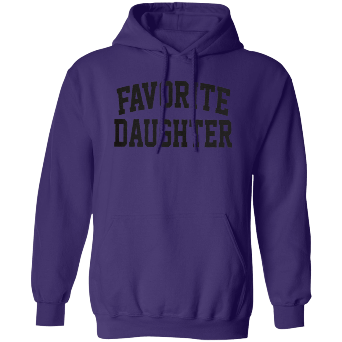 Pullover Hoodie: FAVORITE DAUGHTER SWEATSHIRT