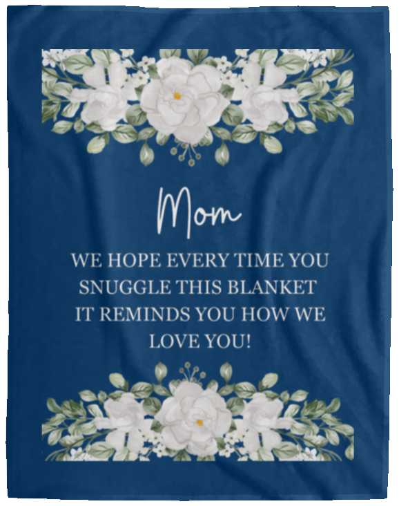 Plush Fleece Blanket - 60x80: MOM WE HOPE EVERY TIME,...