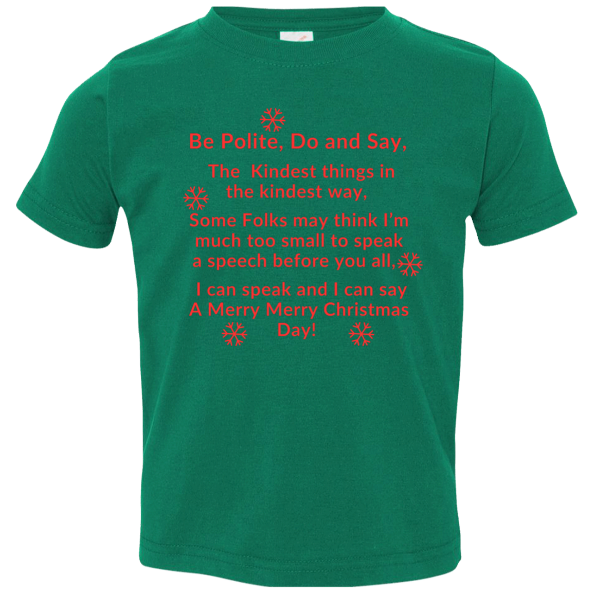 James’s Christmas Speech RED Be Polite, Do and Say, The Kindest Things,...Toddler Jersey T-Shirt