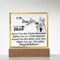 Acrylic Square Plaque: To My Daughter CLASS OF 2024 Behind You ALL YOUR MEMORIES,...