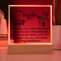 Acrylic Square Plaque: To My Daughter CLASS OF 2024 Behind You ALL YOUR MEMORIES,...