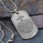 Dog Tag: TO MY SOULMATE WHENEVER YOU FEEL OVERWHELMED,...I LOVE YOU ALWAYS & FOREVER