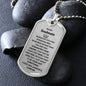 Dog Tag: TO MY SOULMATE WHENEVER YOU FEEL OVERWHELMED,...I LOVE YOU, ALWAYS & FOREVER