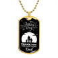Dog Tag: HAPPY FATHER'S DAY THANK YOU FOR EVERYTHING DAD