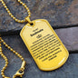 Dog Tag: TO MY SOULMATE WHENEVER YOU FEEL OVERWHELMED,...I LOVE YOU ALWAYS & FOREVER