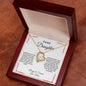 Forever Love Heart Necklace: TO MY DAUGHTER I CLOSED MY EYES FOR BUT A MOMENT AND SUDDENLY,...ALWAYS & FOREVER LOVE, MOM
