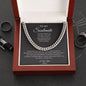 Cuban Link Chain: TO MY SOULMATE TO GOD I'D TO TURN BACK THE TESTS OF TIME,...I LOVE YOU