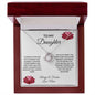 Love Knot Necklace: TO MY DAUGHTER I CLOSED MY EYES FOR BUT A MOMENT AND SUDDENLY,...LOVE, MOM
