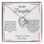 Forever Love Heart Necklace: TO MY DAUGHTER I CLOSED MY EYES FOR BUT A MOMENT AND SUDDENLY,...ALWAYS & FOREVER LOVE, MOM