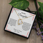 Forever Love Heart Necklace: TO MY DAUGHTER I CLOSED MY EYES FOR BUT A MOMENT AND SUDDENLY,...ALWAYS & FOREVER LOVE, MOM