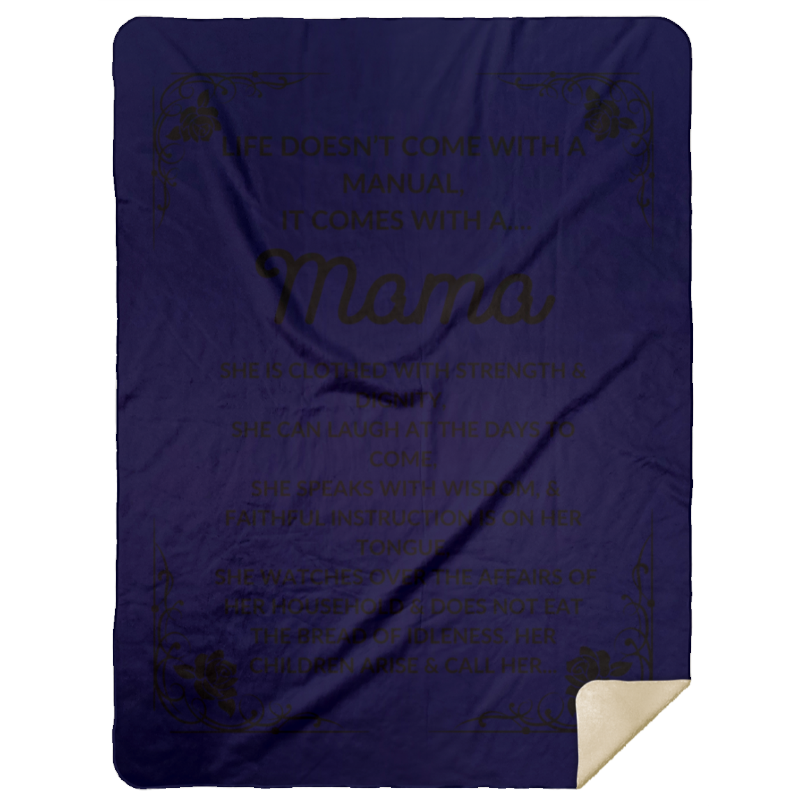 Premium Sherpa Blanket 60x80: LIFE DOESN'T COME WITH A MANUAL, IT COMES WITH A...