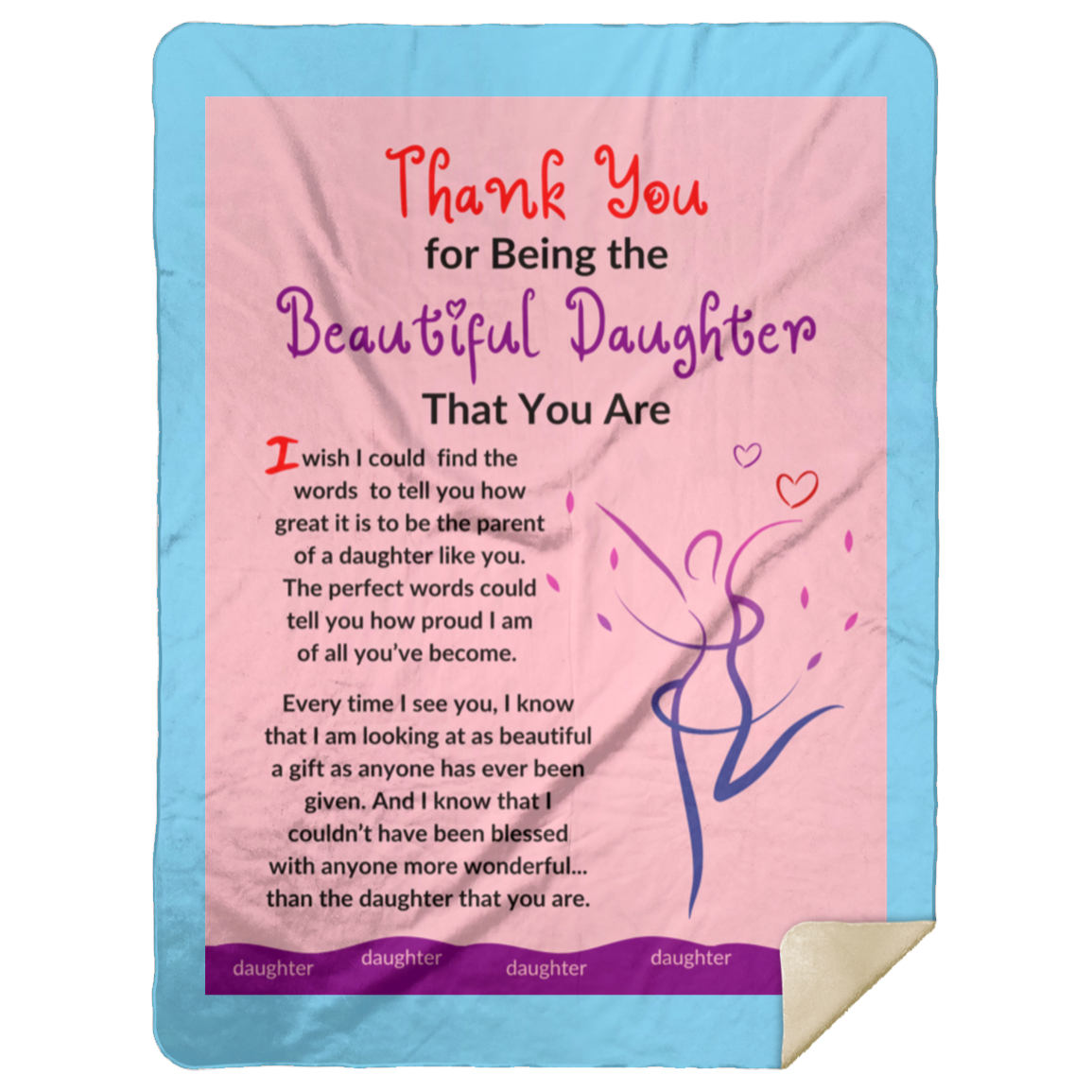 Premium Sherpa Blanket 60x80: Thank You for Being the Beautiful Daughter That You Are