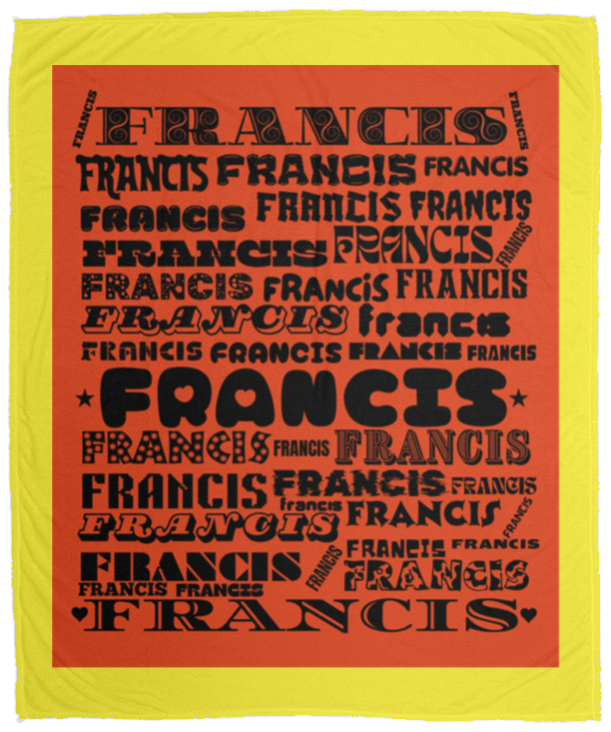 Plush Fleece Blanket - 50x60: FRANCIS NAME BLANKET