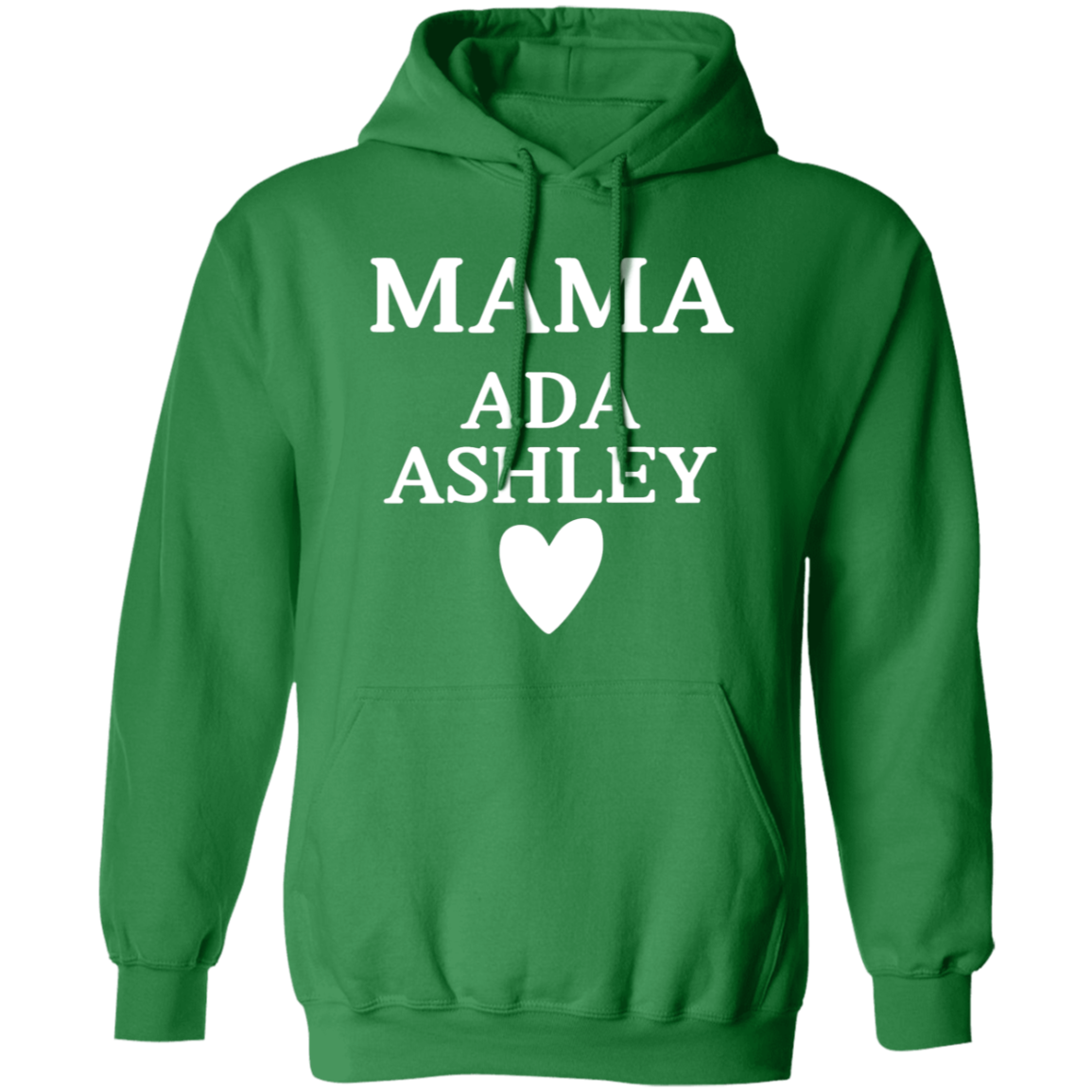 G185 Pullover Hoodie: MAMA ADA ASHLEY