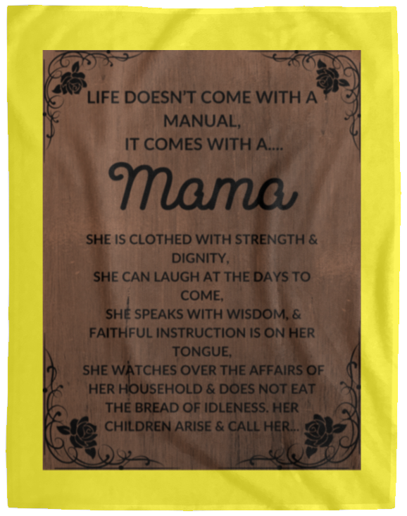 Plush Fleece Blanket - 60x80: LIFE DOESN'T COME WITH A MANUAL, IT COMES WITH A...