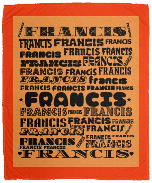 Plush Fleece Blanket - 50x60: FRANCIS NAME BLANKET