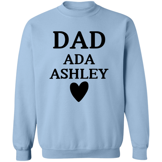 G180 Crewneck Pullover Sweatshirt: DAD ADA ASHLEY