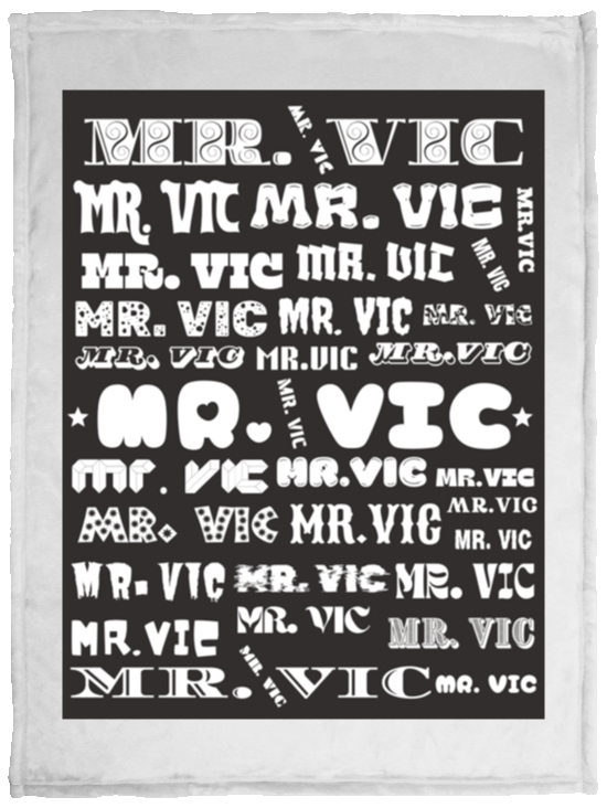 Plush Fleece Blanket - 30x40: MR. VIC