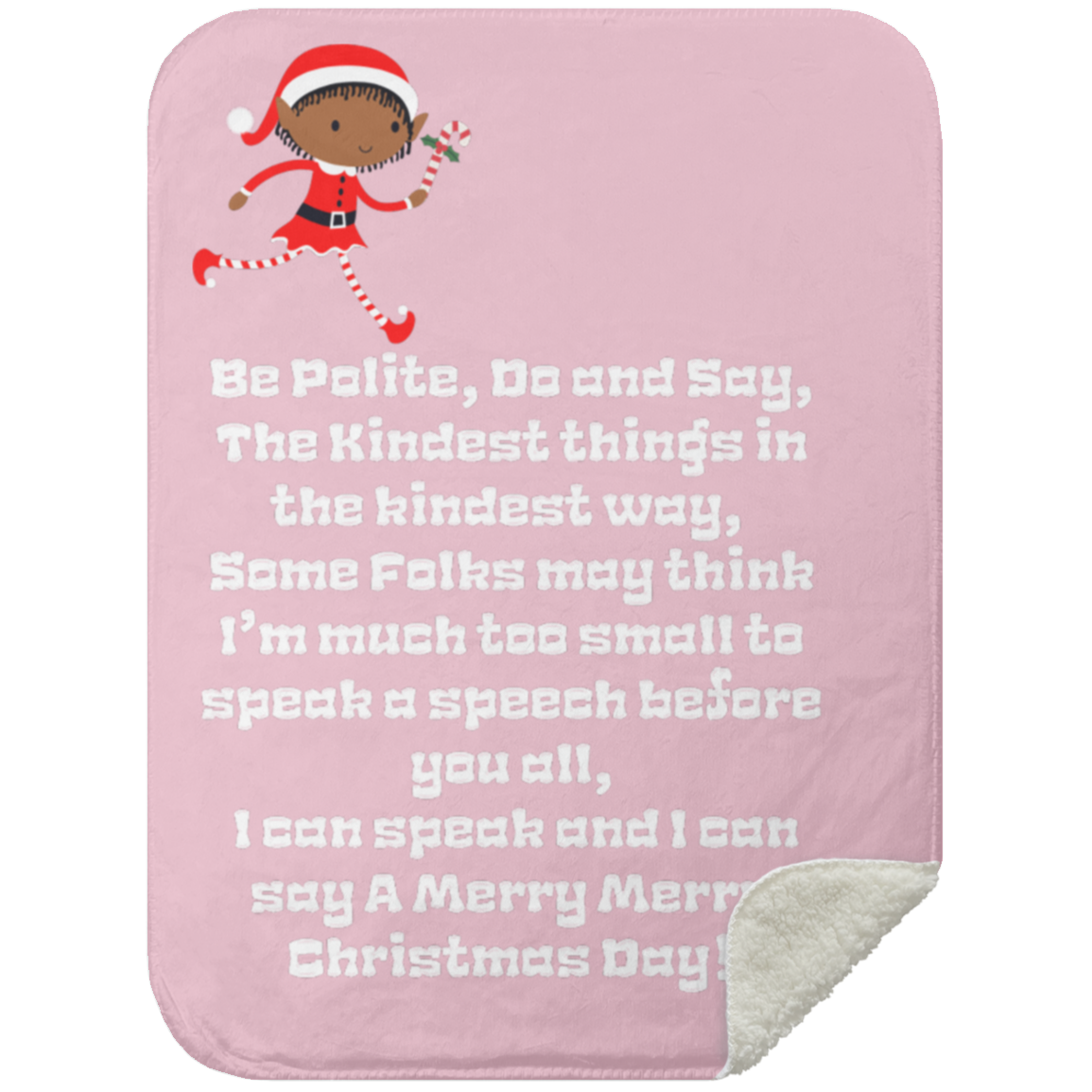 Premium Sherpa Blanket 30x40: ELF SARAH’S CHRISTMAS BLANKET BE POLITE, DO AND SAY,