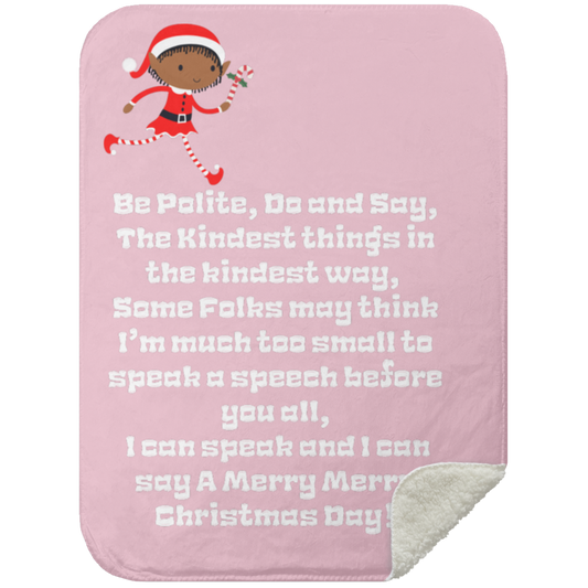 Premium Sherpa Blanket 30x40: ELF SARAH’S CHRISTMAS BLANKET BE POLITE, DO AND SAY,