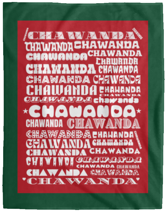 Plush Fleece Blanket - 60x80: CHAWANDA NAME BLANKET