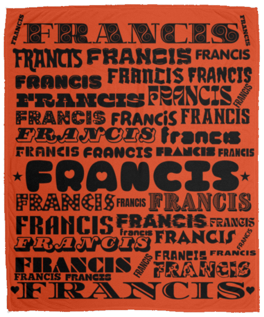 Plush Fleece Blanket - 50x60: FRANCIS NAME BLANKET