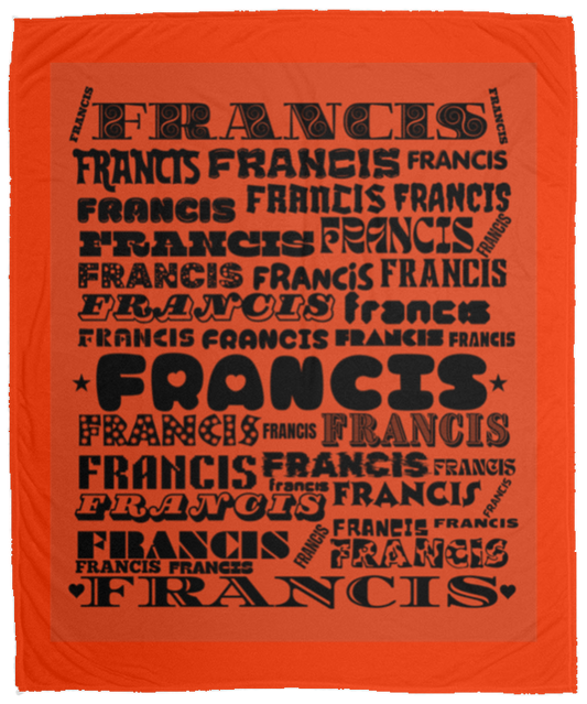 Plush Fleece Blanket - 50x60: FRANCIS NAME BLANKET