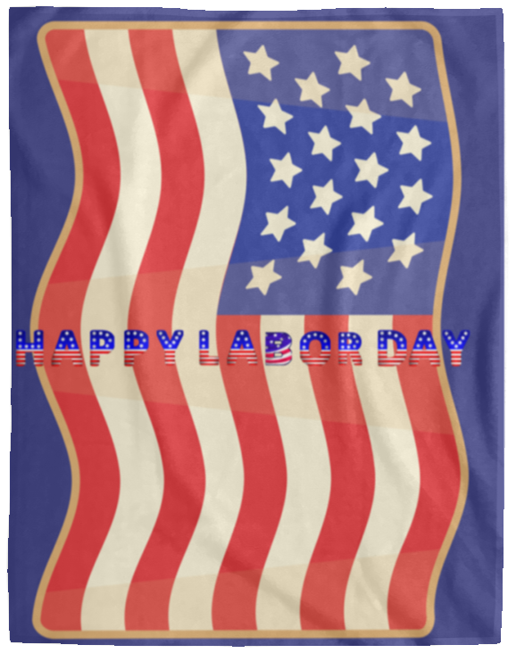 Plush Fleece Blanket - 60x80: HAPPY LABOR DAY FLAG BLANKET