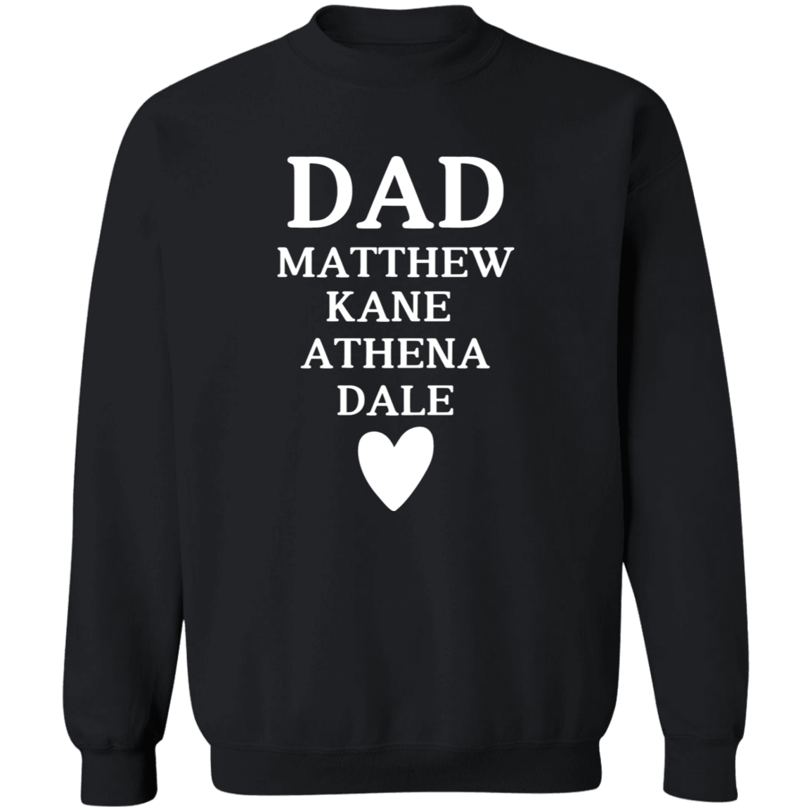 G180 Crewneck Pullover Sweatshirt: DAD MATTHEW KANE ATHENA DALE