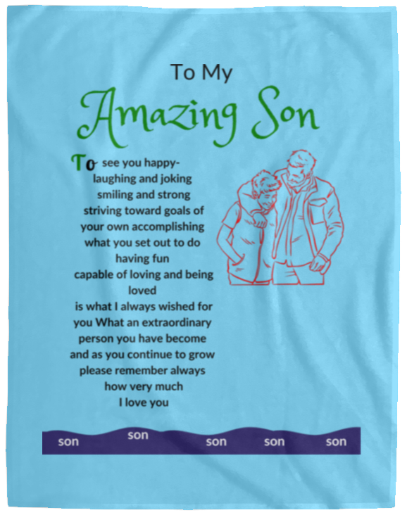 Plush Fleece Blanket - 60x80: To My Amazing Son