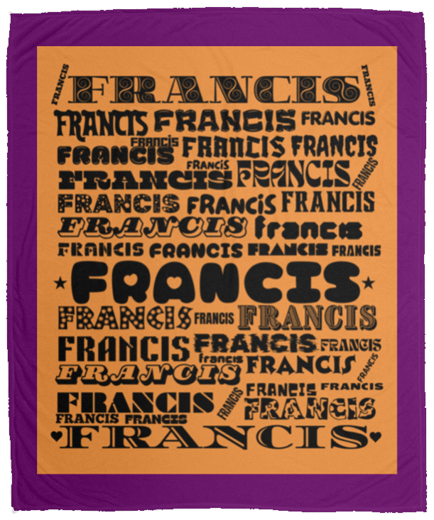 Plush Fleece Blanket - 50x60: FRANCIS NAME BLANKET