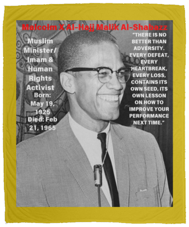 Plush Fleece Blanket - 50x60: MALCOLM X 1964 BLANKET INSPIRATION QUOTE