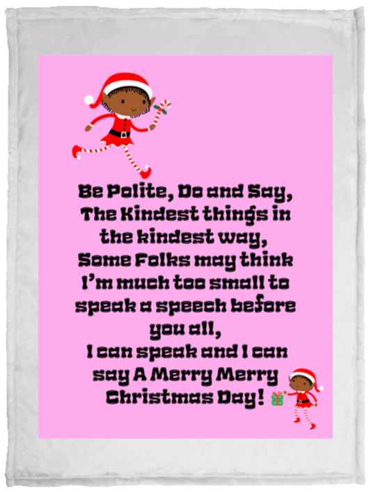 Plush Fleece Blanket - 30x40: ELF SARAH’S CHRISTMAS BLANKET, BE POLITE, DO AND SAY, THE KINDEST THINGS,...