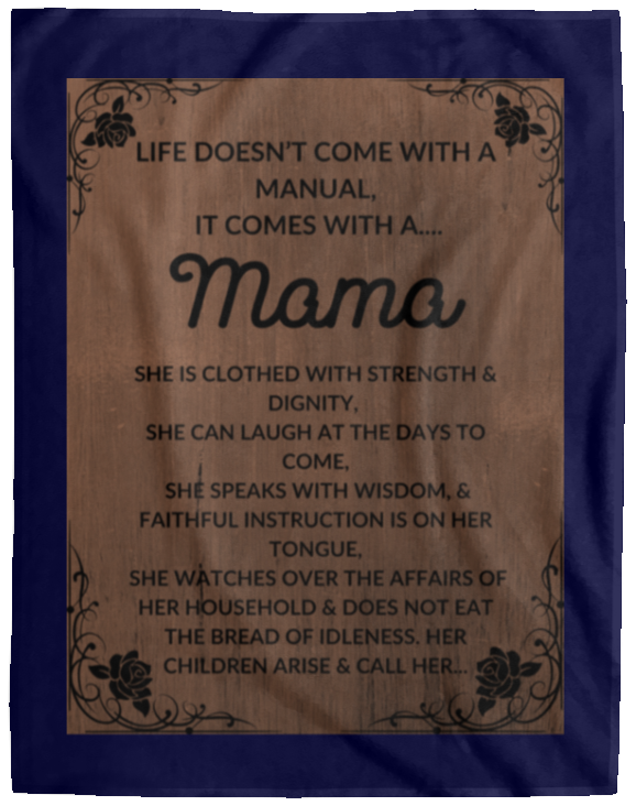 Plush Fleece Blanket - 60x80: LIFE DOESN'T COME WITH A MANUAL, IT COMES WITH A...