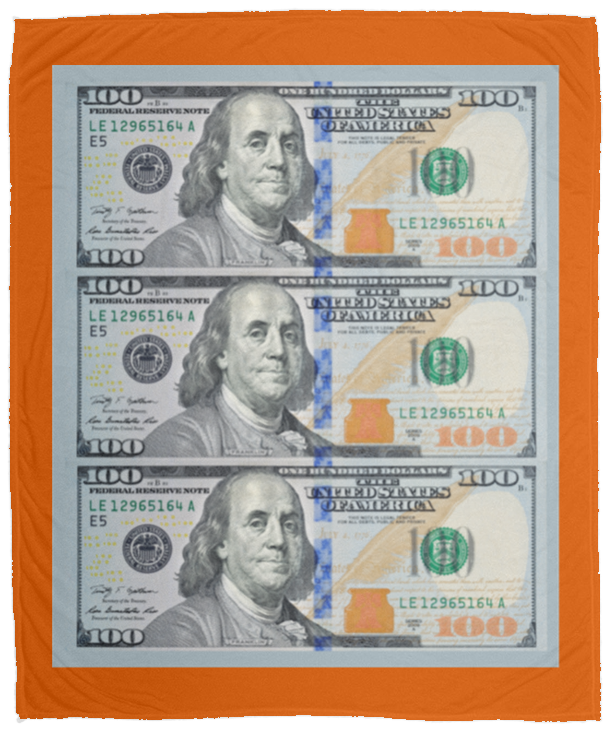 Plush Fleece Blanket - 50x60: $100 DOLLAR BILL BLANKET