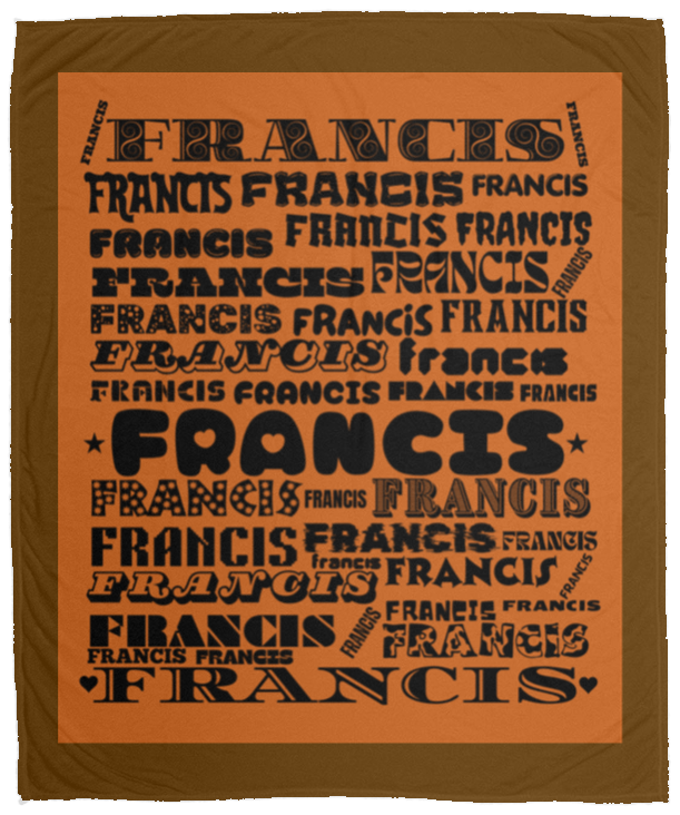 Plush Fleece Blanket - 50x60: FRANCIS NAME BLANKET