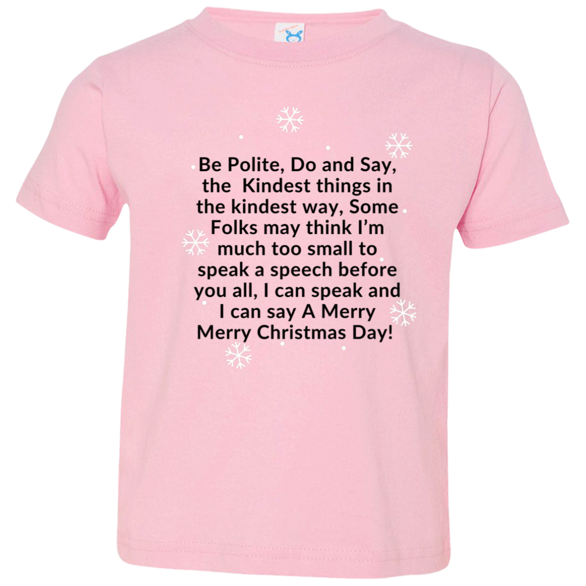 JAMES’S CHRISTMAS SPEECH BLK BE POLITE, DO AND SAY, the Kindest things,...Toddler Jersey T-Shirt