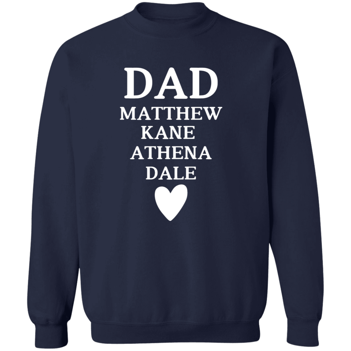 G180 Crewneck Pullover Sweatshirt: DAD MATTHEW KANE ATHENA DALE