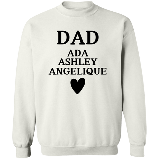 G180 Crewneck Pullover Sweatshirt:  DAD ADA ASHLEY ANGELIQUE