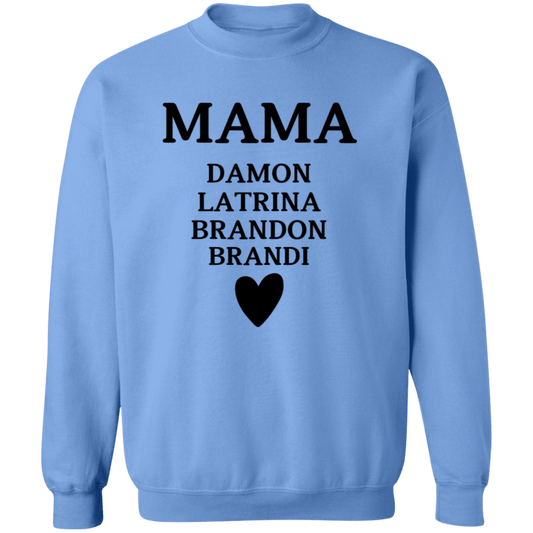 G180 Crewneck Pullover Sweatshirt: MAMA DAMON LATRINA BRANDON BRANDI