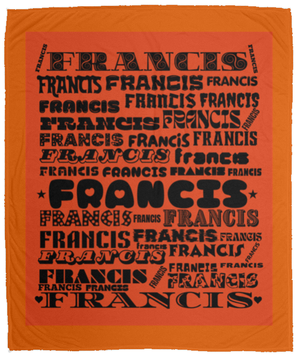 Plush Fleece Blanket - 50x60: FRANCIS NAME BLANKET