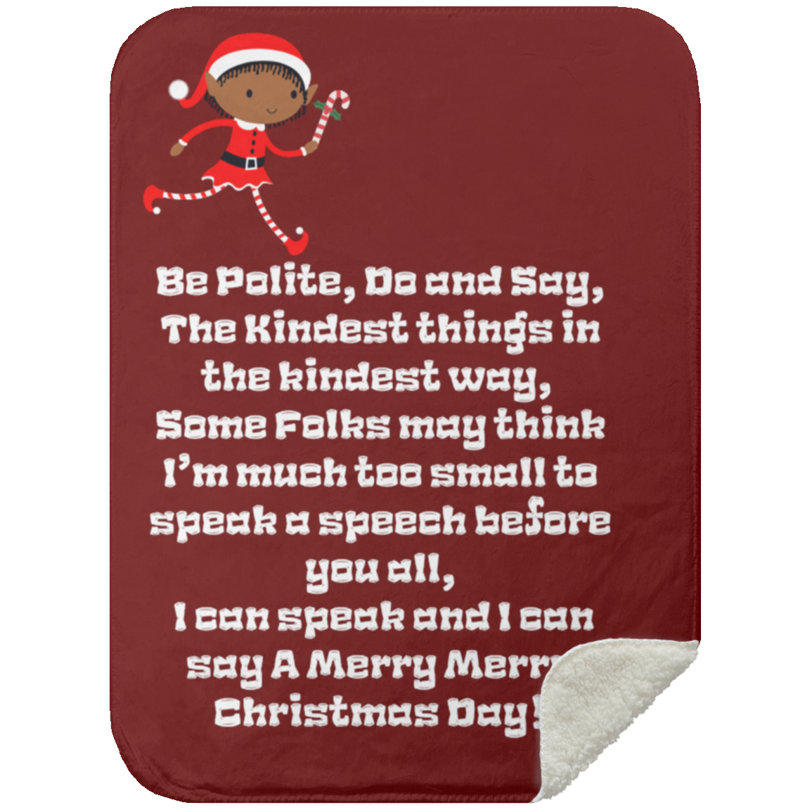 Premium Sherpa Blanket 30x40: ELF SARAH’S CHRISTMAS BLANKET BE POLITE, DO AND SAY, THE KINDEST THINGS,...