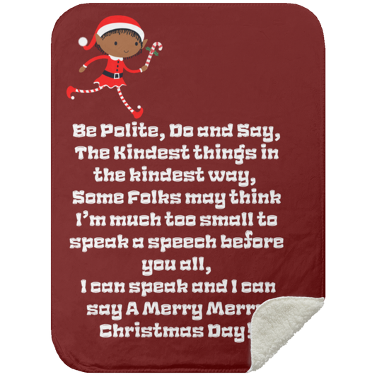 Premium Sherpa Blanket 30x40: ELF SARAH’S CHRISTMAS BLANKET BE POLITE, DO AND SAY, THE KINDEST THINGS,...