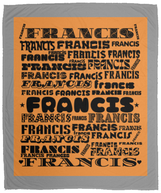 Plush Fleece Blanket - 50x60: FRANCIS NAME BLANKET