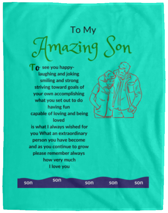 Plush Fleece Blanket - 60x80: To My Amazing Son