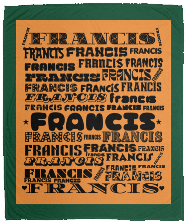 Plush Fleece Blanket - 50x60: FRANCIS NAME BLANKET